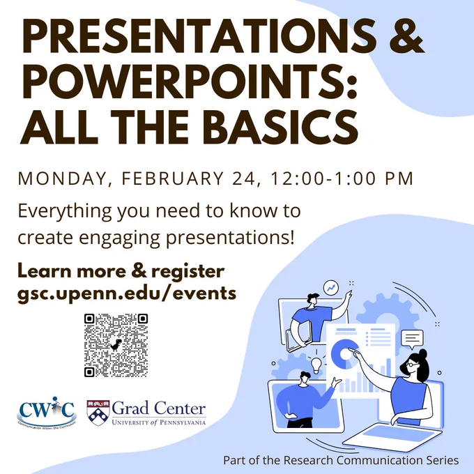 Presentations and Powerpoints: All the basics. Monday, February 24, 12:00 to 1:00 PM. Cosponsored by Communication Within the Curriculum.