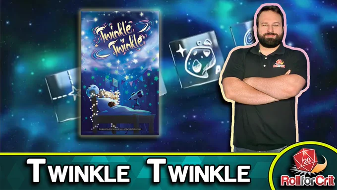 Roll for Crit Twinkle Twinkle Preview
