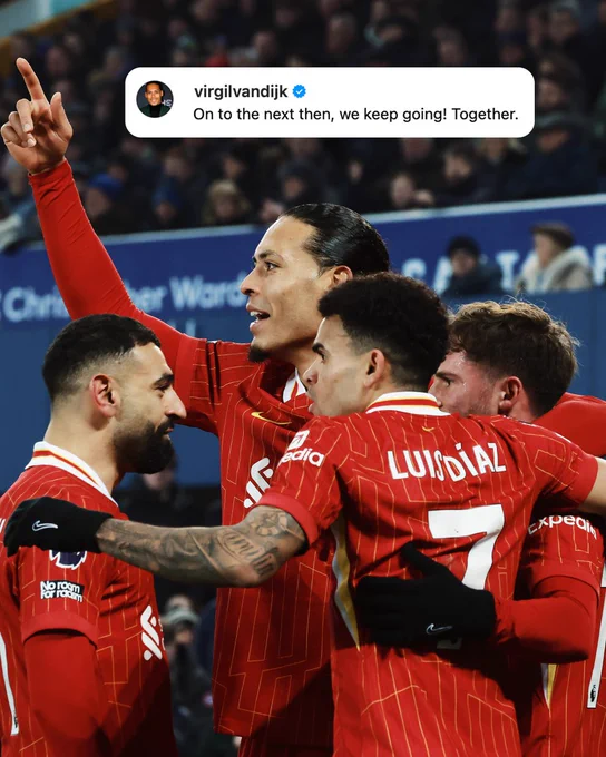 Social media post from Virgil van Dijk reading: On to the next then, we keep going! Together.