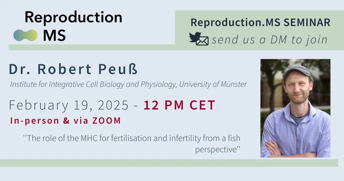#ReproductionMS seminar on the topic of 'The role of the MHC for fertilisation and infertility from a fish perspective' with Dr. Robert Peuß @uni_muenster
 – February 19, 2025, 12PM CET. Send us a direct message to join via Zoom! 