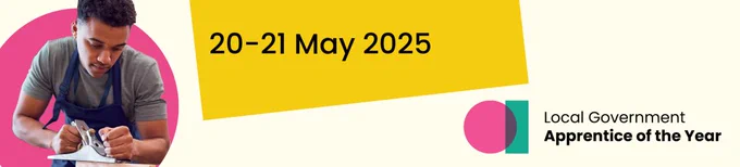 A photograph of a young person working and Local Government Apprentice of the Year logo and date 20-21 May 2025