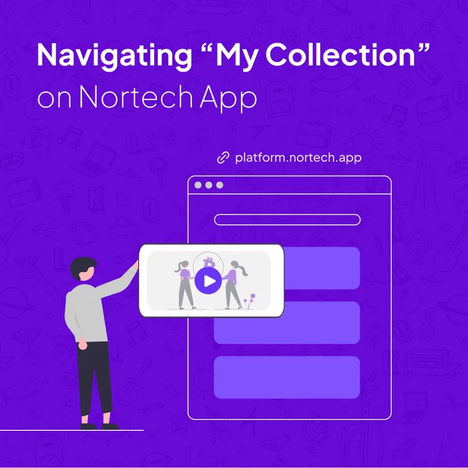 Nortech App Navigating My Collection