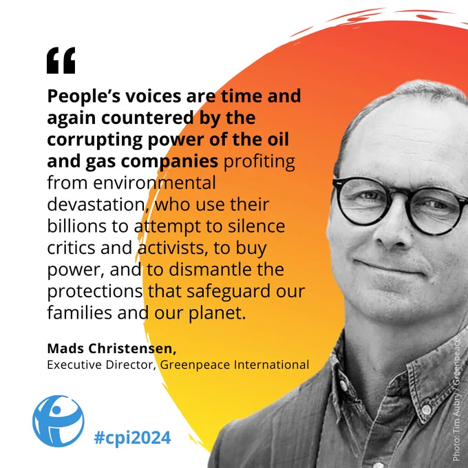 Image quote. "People's voices are time and again countered by the corrupting power of the oil and gas companies profiting from environmental devastation, who use their billions to attempt to silence critics and activists, to buy power, and to dismantle the protections that safeguard our families and our planet." - Mads Christensen, Executive Director Greenpeace International. 