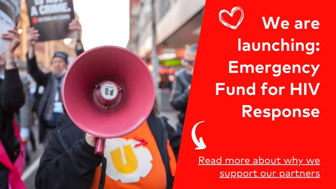We are launching: Emergency Fund for HIV Response
