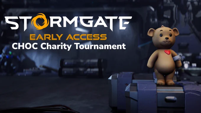 Promotional image for Stormgate Early Access CHOC Charity Tournament featuring a teddy bear holding a heart on a futuristic, mechanical background.