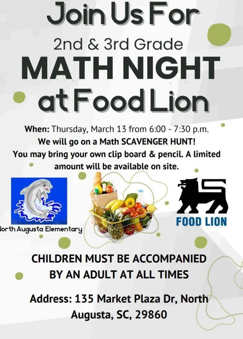 📢✨ Math Nights at Food Lion! 🛒✏️  📅 Grades 2-3: March 13 | 6-7:30 PM 📅 Grades 4-5: March 20 | 6-7:30 PM  Students will enjoy hands-on, real-world math fun! 📊🍎 Don’t miss this exciting learning experience! #MathNight #RealWorldMath