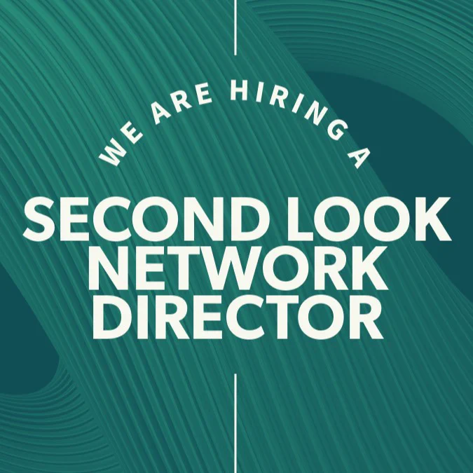 Graphic with text on a green wave pattern background, announcing a job opening for a 'Second Look Network Director.'