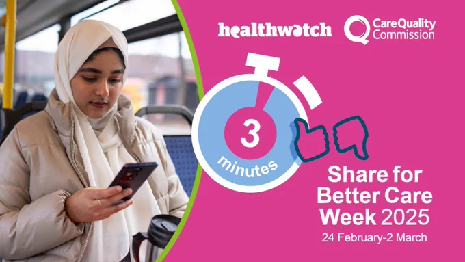87% think more can be done to strengthen health and social care services. A photo of a young woman on a bus looking at her mobile phone. Logos for Healthwatch, Care Quality Commission and Share for Better Care Week.