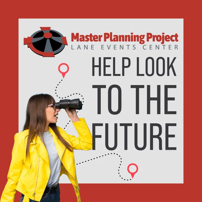 Promotional poster for the Master Planning Project at Lane Events Center featuring a person in a yellow jacket using binoculars, with text 'HELP LOOK TO THE FUTURE' and graphic elements including a map and location pins.
