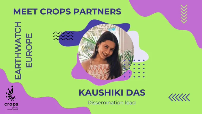 Meet crops partners. Kaushi Das. Dissemination lead.