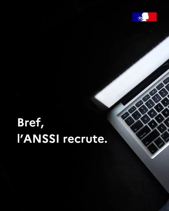 Bref, l’ANSSI recrute.
