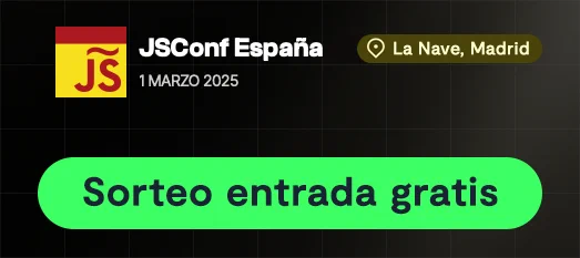 JSConf España
1 marzo 2025
La Nave, Madrid

Sorteo entrada gratis