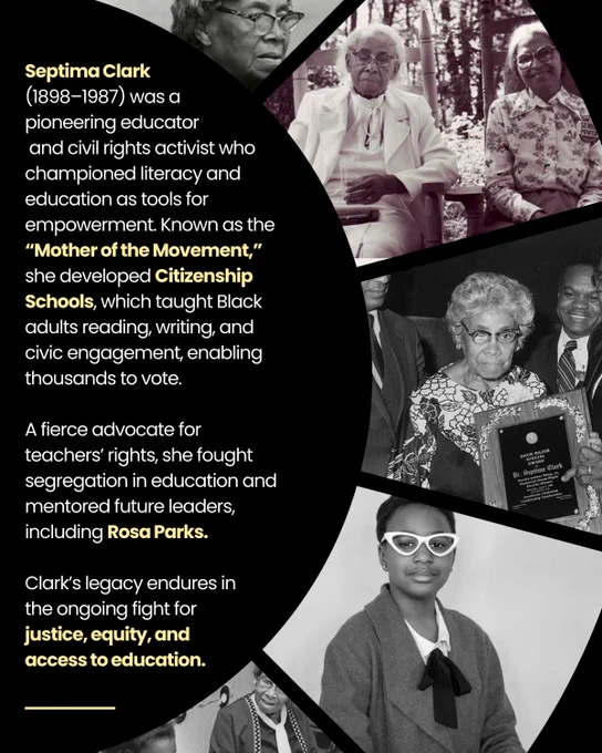 Slide 2: Set against a black background are greyscale photos of Septima P. Clark. Alongside them is a brief biography highlighting her life and legacy as the “Mother of the Movement”, focusing on her contributions to education, including Citizenship Schools.