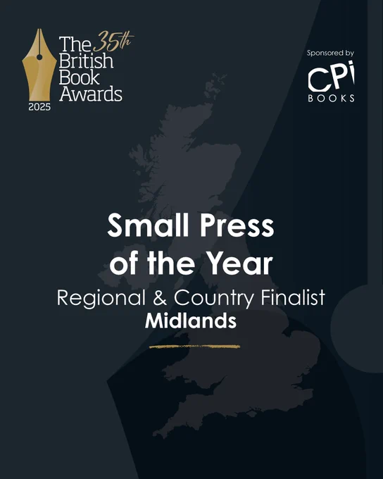 A dark grey background with a faint outline of the UK on it and the outline of the Nibbie. In white text reads: small press of the year. regional and country finalist, Midlands.
