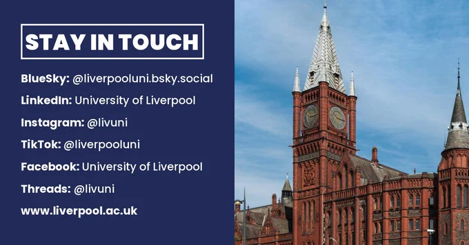 Stay in touch information for the University of Liverpool with social media handles and website on the left; a photo of the Victoria Gallery and Museum on the right.