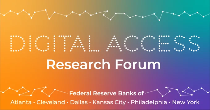 Graphic banner for the Digital Access Research Forum hosted by the Federal Reserve Banks of Atlanta, Cleveland, Dallas, Kansas City, Philadelphia, and New York. The banner features a multicolored background with a network grid pattern.