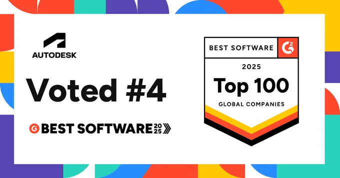 Graphic displaying Autodesk ranked #4 in G2 Best Software 2025 Top 100 Global Companies, set against a colorful geometric background.