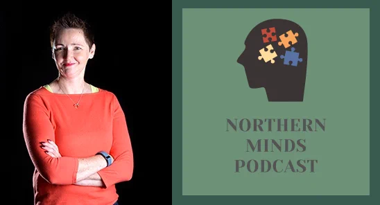 Portrait of Professor Oonagh Walsh next to Northern Minds Podcast logo 