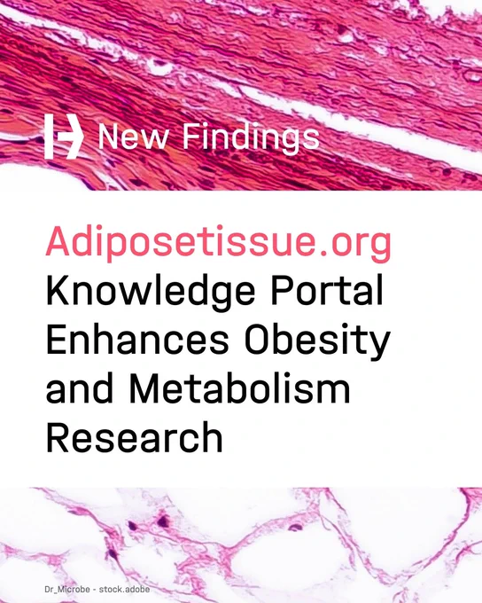 Adiposetissue.org: New Knowledge Portal Enhances Obesity and Metabolism Research 