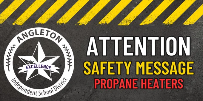 Attention - Safety Message - Propane Heaters