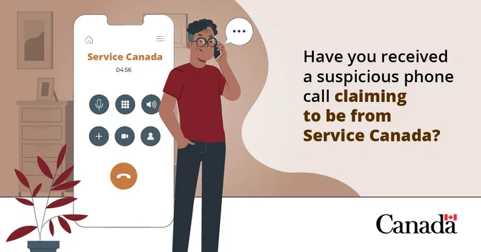 Have you received a suspicious phone call claiming to be from Service Canada?

A person talking on the phone. A large phone screen in the background shows the caller as “Service Canada.”
