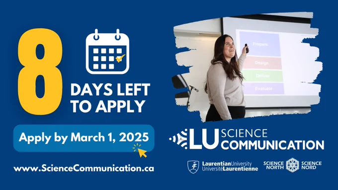 Promotional banner reminding applicants that they have 8 days to apply before March 1, 2025. Program grad Anastacia smiles while delivering a live presentation. More information available at www.sciencecommunication.ca
