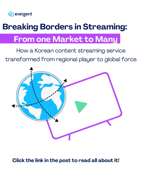Global Expansion Made Easy with Evergent