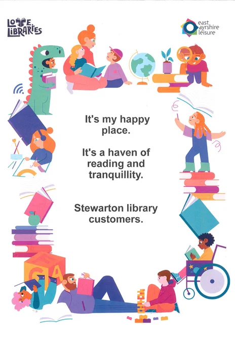 Love libraries campaign, Stewarton library customer comments.