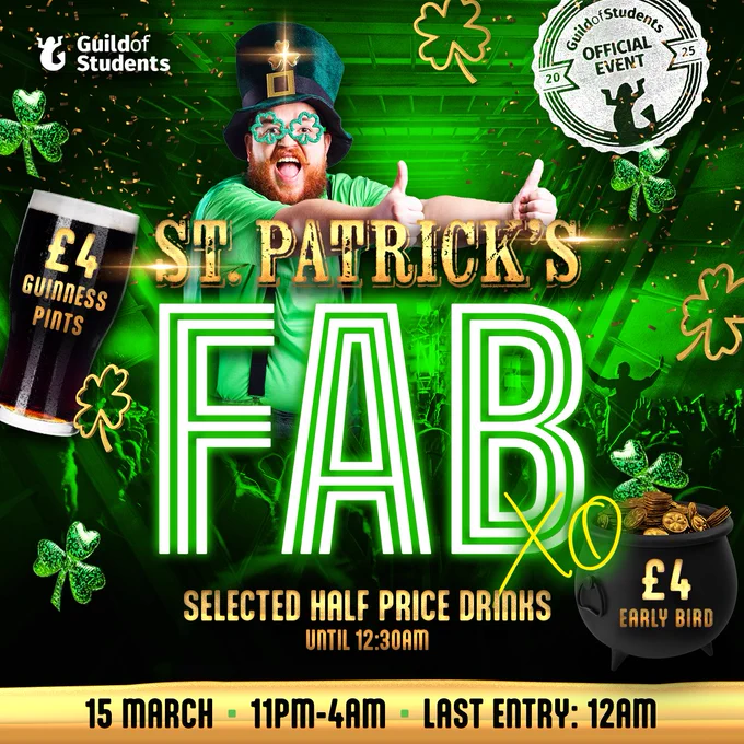 Green graphic with text on the screen saying "St Patrick's FAB XO: Selected half price drinks until 12:30am. 15 March, 11pm-4am"