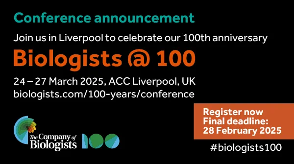 Banner stating 'Interdisciplinary approaches to combatting antimicrobial resistance
Organised by Katherine Duncan and Serge Mostowy - 26 March 2025 

Part of Biologists @ 100 
24-27 March 2025, ACC Liverpool, UK

Register now: Final deadline: 28 February 2025'

The Company of Biologists 100 logo to the left and Disease Models & Mechanisms logo to the right.