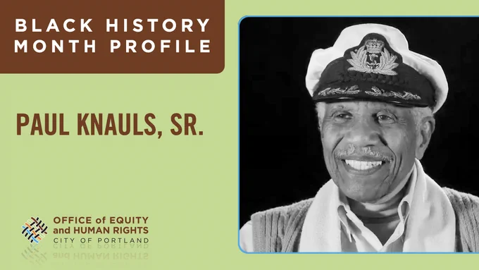 Black History Month Profile. Photo of Paul Knauls, Sr. Office of Equity logo.