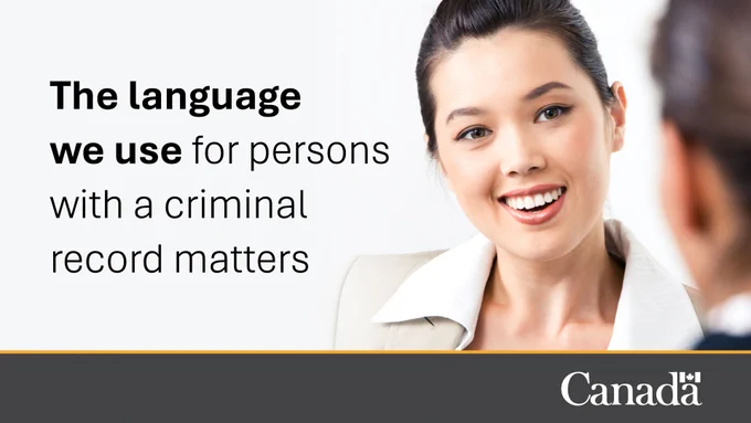 Woman with black hair talks to someone across from her. Text: The language we use for persons with a criminal record matters.
