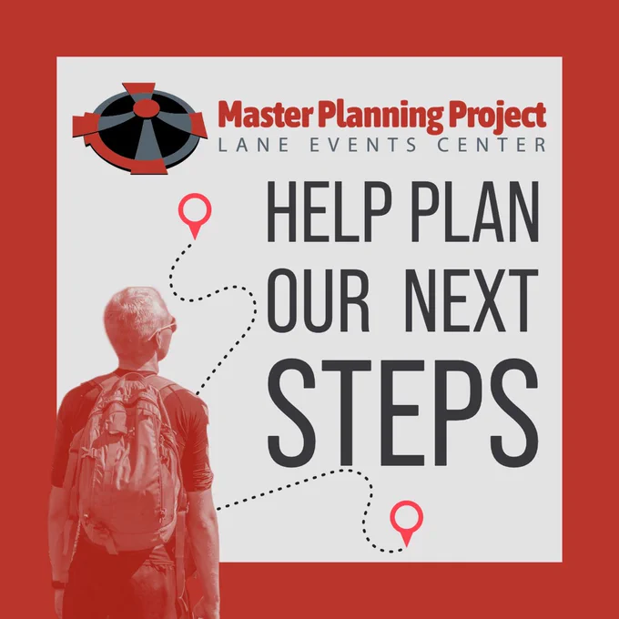 Person with a backpack viewing a promotional poster for the Master Planning Project at Lane Events Center. The poster includes text that says 'Help Plan Our Next Steps' with a graphic of a winding path marked by location pins.