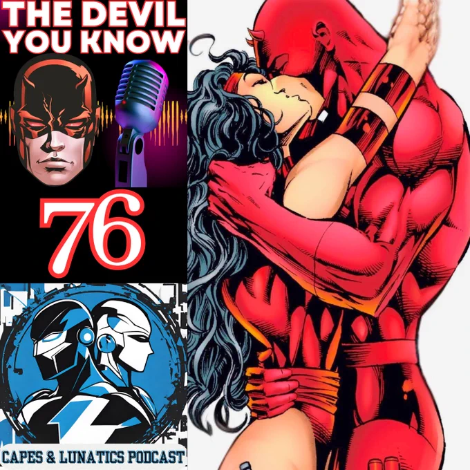 The Devil You Know Episode #76
Capes & Lunatics Podcast