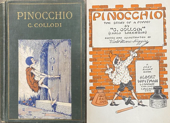 Two images of 1926 edition of Pinocchio by C. Collodi: green cover with illustration of Pinocchio with foot caught in a door; orange, white and black title page with Pinocchio painting the text on a brick wall.