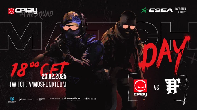 Matchday: CPLAY vs. ToFMade esports, 23.02.2025, 18:00 CET; twitch.tv/mospunktcom; ESEA Open 1-8 Season 52 - Spieltag 12