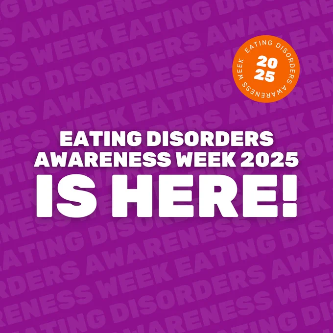 Purple background with lighter purple pattern over the top. This is diagonal capitalised text repeating reading 'Eating Disorders Awareness Week'. In the centre is capitalised white text reading 'Eating Disorders Awareness Week 2025 is here!'. In the top right is an orange roundel, with text reading 'Eating Disorders Awareness Week 2025'.