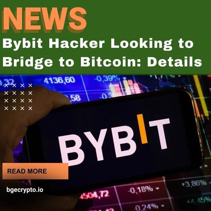 Bybit Hacker Looking to Bridge to Bitcoin: Details

https://bgecrypto.io/bybit-hacker-looking-to-bridge-to-bitcoin-details/