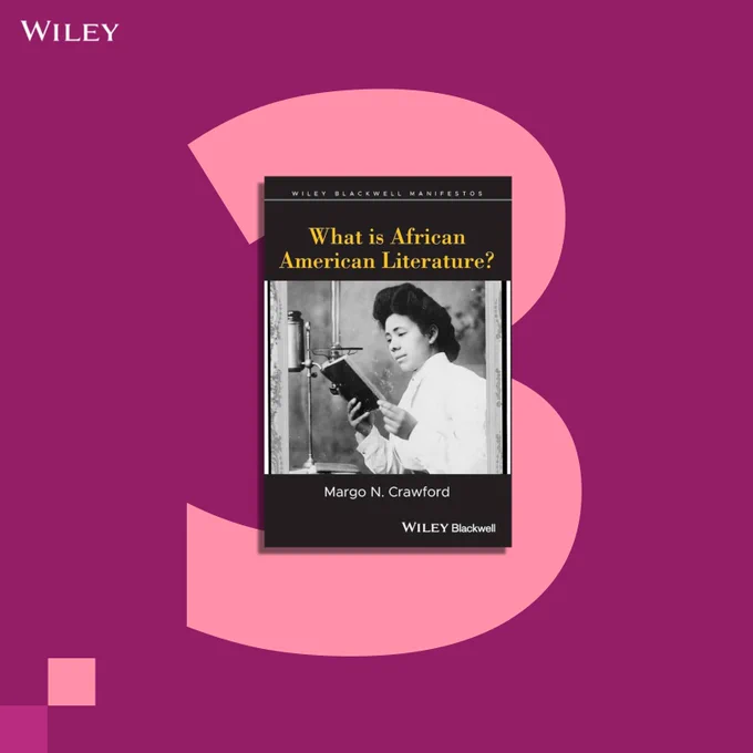 'What is African American Literature?' by Margo N. Crawford