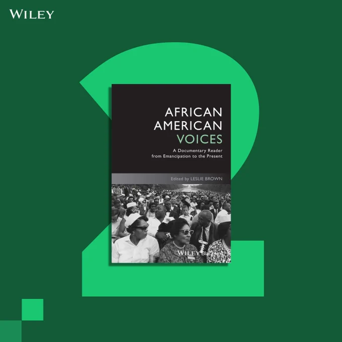 'African American Voices: A Documentary Reader from Emancipation to the Present' by Leslie Brown