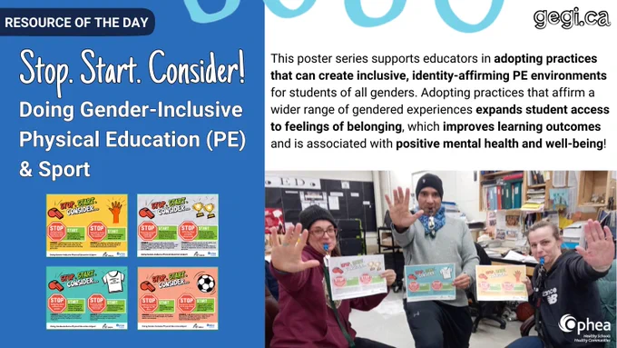 RESOURCE OF THE DAY

Stop. Start. Consider! Doing Gender-Inclusive Physical Education (PE) & Sport

This poster series supports educators in adopting practices that can create inclusive, identity-affirming PE environments for students of all genders. Adopting practices that affirm a wider range of gendered experiences expands student access to feelings of belonging, which improves learning outcomes and is associated with positive mental health and well-being!

Image of three people holding up Stop, Start, Consider posters, each holding out a hand in a "stop" gesture.