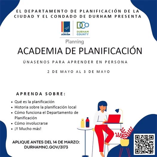 Folleto en inglés con código QR para la Academia de Planificación de Durham 2025 para la primavera. ¡Inscríbete antes del 14 de marzo!