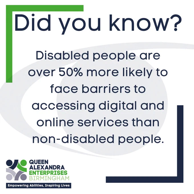 Image of a 'Did you know' poster with the following text " Disabled people are over 50% more likely to face barriers to accessing digital and online services that non-disabled people" with the QA Enterprise logo in the corner, the All Formats eye shape in the background with a light green and navy blue border. 