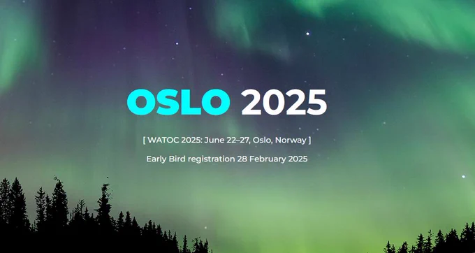 OSLO 2025: WATOC 2025: June 22-27, Oslo, Norway. Early Bird registration 28 February 2025