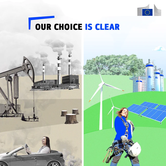An illustration split into two contrasting halves. The left side is in grayscale and depicts a polluted, industrialized world with oil pumps, smokestacks emitting thick smoke, cut tree stumps, and a woman driving a car surrounded by pollution. The right side is colorful and represents a clean, sustainable future with wind turbines, solar panels, green hills, trees, and a woman in safety gear working in the renewable energy sector. The text at the top reads 'OUR CHOICE IS CLEAR,' with 'IS CLEAR' highlighted in blue. The European Commission logo is in the top right corner.