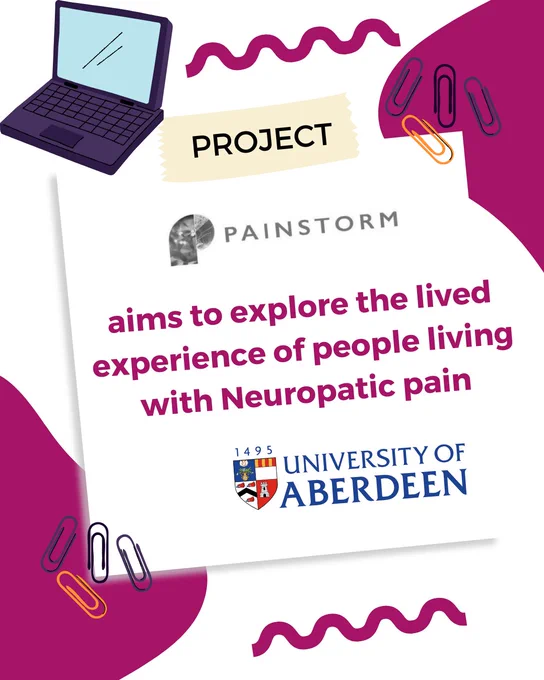 Poster for Painstorm of research from the University of Aberdeen. As well as the logo of University of Aberdeen, a laptop and clips.