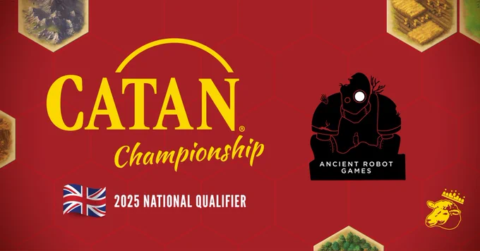 Banner for the CATAN Championships with the Ancient Robot Games board game shop logo and the CATAN logo and the words 2025 National Qualifier