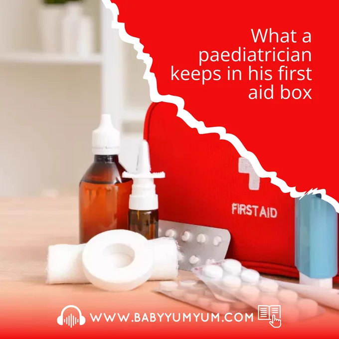 👶🩹 Every parent should have a paediatrician-approved first aid kit at home! Wondering what should be in it? 🤔 From bandages to child-safe fever reducers, here’s your must-have list to keep your little one safe! 🌟 Check it out and stay prepared! 💪🧷 https://zurl.co/rrKHY  #BabyYumYum #BYY #FirstAidEssentials #ChildSafety #PaediatricCare #FirstAid