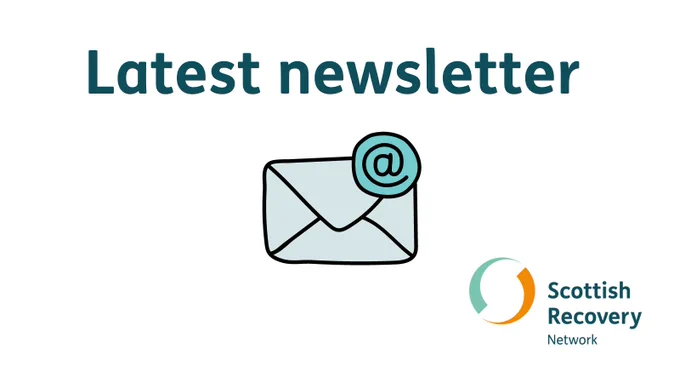 Envelope with an @ sign on it. Text says "Latest newsletter". Also features Scottish Recovery Network logo.