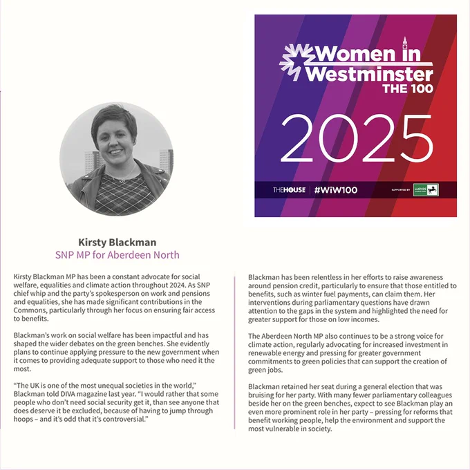 image of an online article. Headline is Women in Westminster The 100 2025. Article outlining achievements of Kirsty Blackman, SNP MP for Aberdeen North. Kirsty is a tireless campaigner for fair access to benefits, and has contributed to debates on pension credit, winter fuel payments and gaps in the social welfare system. She is also a strong voice on climate action and supports the creation of green jobs.